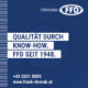 Qualität durch Know-how. FFD seit 1948.